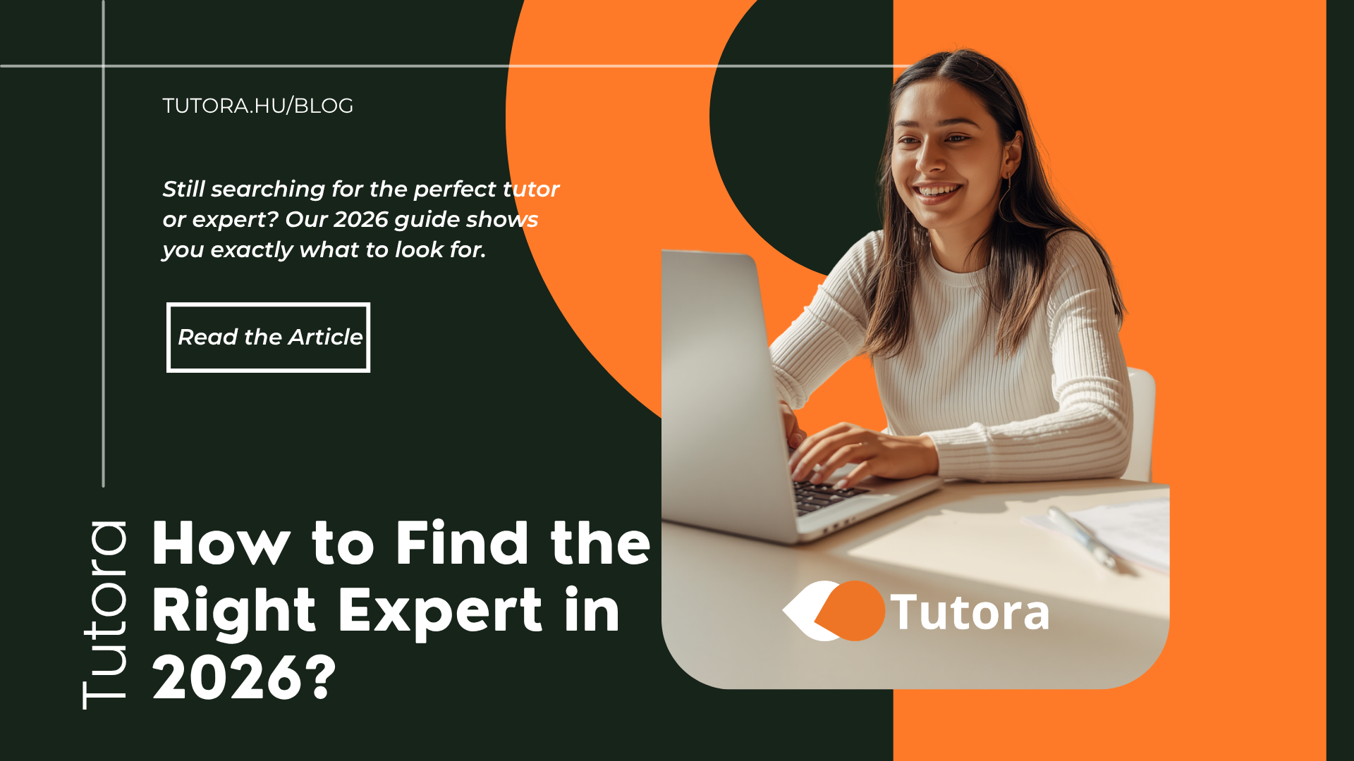 Tutora blog cover: How to find the right expert in 2026