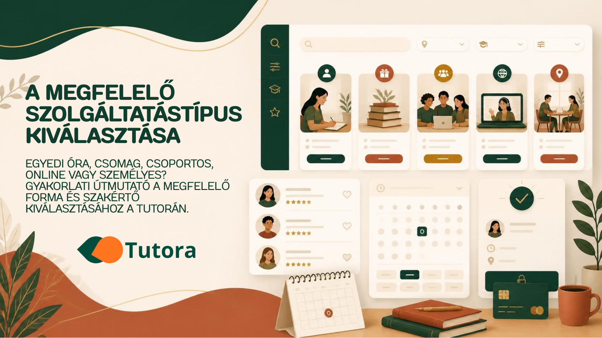 Tutora blog borítókép: A megfelelő szolgáltatástípus kiválasztása: tanulói útmutató
